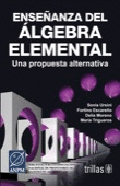 ENSEÑANZA DEL ÁLGEBRA ELEMENTAL