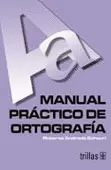 MANUAL PRACTICO DE ORTOGRAFIA
