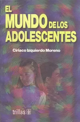 EL MUNDO DE LOS ADOLESCENTES