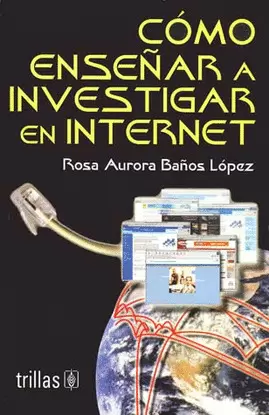 CÓMO ENSEÑAR A INVESTIGAR EN INTERNET