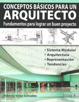 CONCEPTOS BASICOS PARA UN ARQUITECTO