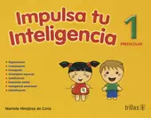 IMPULSA TU INTELIGENCIA 1 PREESCOLAR