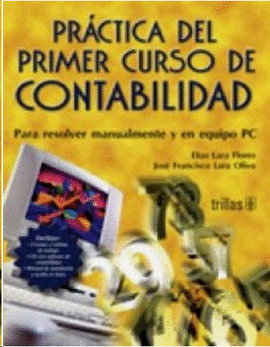 PRACTICA DEL PRIMER CURSO DE CONTABILIDAD