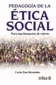 PEDAGOGÍA DE LA ÉTICA SOCIAL