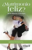 MATRIMONIO FELIZ?