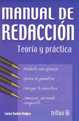 MANUAL DE REDACCION: TEORIA Y PRACTICA