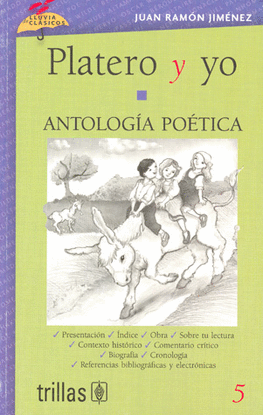 PLATERO Y YO Y ANTOLOGIA POETICA, VOLUMEN 5