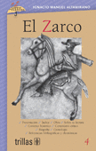 EL ZARCO, VOLUMEN 4