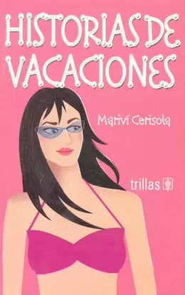 HISTORIAS DE VACACIONES