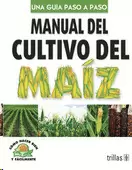 MANUAL DEL CULTIVO DEL MAIZ