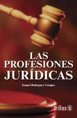 LAS PROFESIONES JURIDICAS