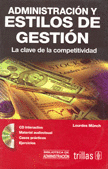 ADMINISTRACION Y ESTILOS DE GESTION