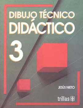 DIBUJO TECNICO DIDACTICO 3 SECUNDARIA