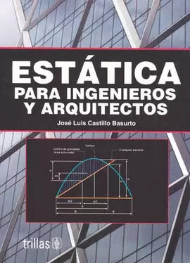 ESTATICA PARA INGENIEROS Y ARQUITECTOS