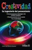 CREATIVIDAD: LA INGENIERIA DEL PENSAMIENTO