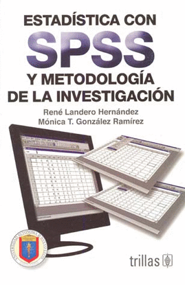 ESTADISTICA CON SPSS Y METODOLOGIA DE LA INVESTIGACION