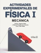 ACTIVIDADES EXPERIMENTALES DE FISICA I: MECANICA