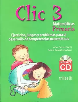 CLIC 3: MATEMATICAS PRIMARIA INCLUYE CD