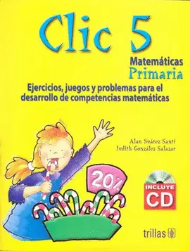 CLIC 5: MATEMATICAS PRIMARIA INCLUYE CD