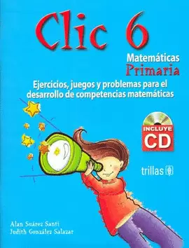 CLIC 6: MATEMATICAS PRIMARIA INCLUYE CD