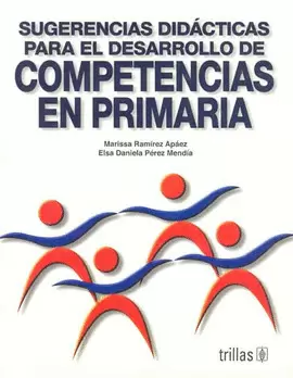 SUGERENCIAS DIDACTICAS PARA EL DESARROLLO DE COMPETENCIAS EN PRIMARIA