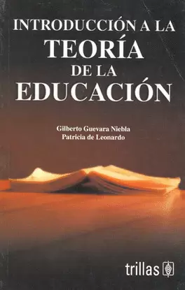 INTRODUCCION A LA TEORIA DE LA EDUCACION