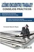 COMO ENCUENTRO TRABAJO? : CONSEJOS PRACTICOS