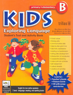 KIDS EXPLORING LANGUAGE B. AGES: 7-8, GRADES: FIRST/SECOND