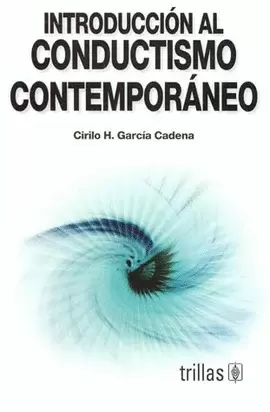 INTRODUCCION AL CONDUCTISMO CONTEMPORANEO