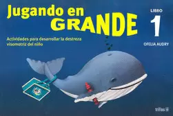 JUGANDO EN GRANDE 1
