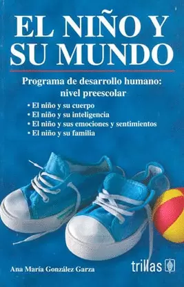 NIÑO Y SU MUNDO, EL