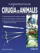 FUNDAMENTOS DE CIRUGIA EN ANIMALES