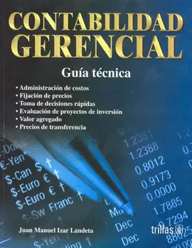 CONTABILIDAD GERENCIAL: GUIA TECNICA