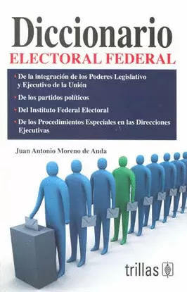 DICCIONARIO ELECTORAL FEDERAL