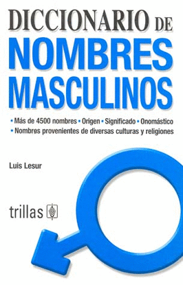 DICCIONARIO DE NOMBRES MACULINOS