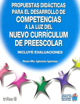 PROPUESTAS DIDACTICAS PARA EL DESARROLLO DE COMPETENCIAS A LA LUZ DEL NUEVO