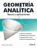 GEOMETRIA ANALITICA: TEORIA Y APLICACIONES
