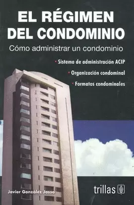 EL REGIMEN DEL CONDOMINIO