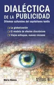 DIALÉCTICA DE LA PUBLICIDAD: DILEMAS CULTURALES DEL CAPITALISMO TARDÍO