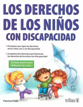 LOS DERECHOS DE LOS NIÑOS CON DISCAPACIDAD