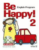 BE HAPPY! 2: ENGLISH PROGRAM. CD INCLUDED