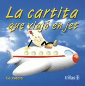 LA CARTITA QUE VIAJO EN JET