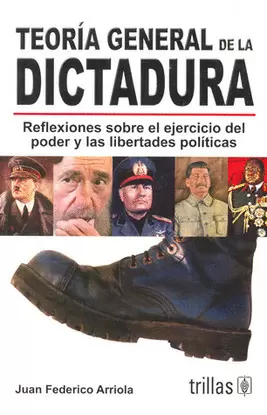 TEORIA GENERAL DE LA DICTADURA