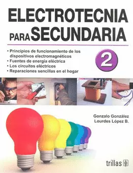 ELECTROTECNIA PARA SECUNDARIA 2
