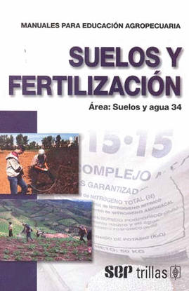 SUELOS Y FERTILIZACION