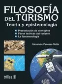 FILOSOFIA DEL TURISMO: TEORIA Y EPISTEMOLOGIA
