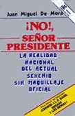 NO SEÑOR PRESIDENTE