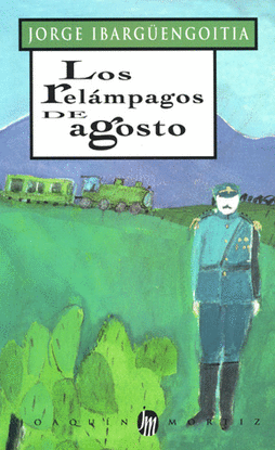 RELAMPAGOS DE AGOSTO, LOS