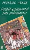 MÉTODO EXPERIMENTAL PARA PRINCIPIANTES