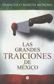 GRANDES TRAICIONES DE MEXICO, LAS